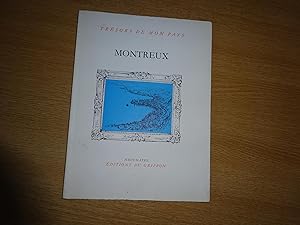 Image du vendeur pour Tresors De Mon Pays : Montreux mis en vente par J R Wright