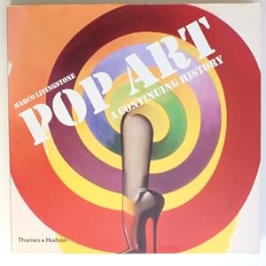 Seller image for Pop Art: A Continuing History for sale by Fireside Bookshop