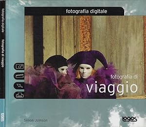 Seller image for Fotografia di viaggio Fotografia digitale for sale by Biblioteca di Babele
