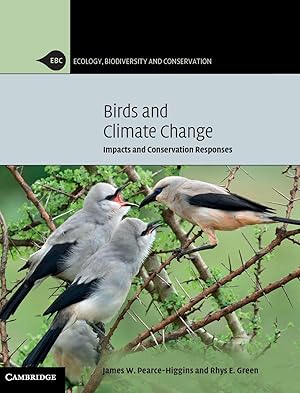 Bild des Verkufers fr Birds and Climate Change: Impacts and Conservation Responses zum Verkauf von moluna