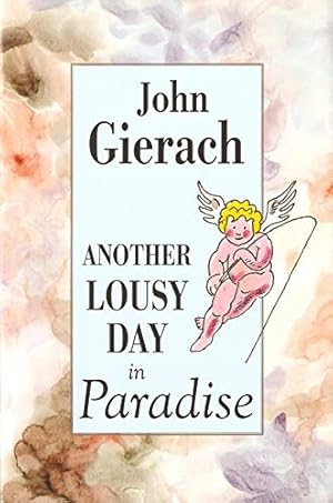 Seller image for Another Lousy Day in Paradise for sale by WeBuyBooks