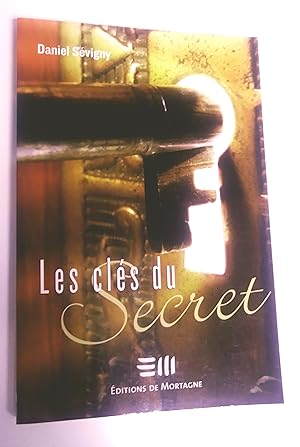 Les clés du secret