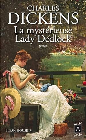 Imagen del vendedor de Bleak House - tome 1 La mystrieuse Lady Dedlock (1) a la venta por Dmons et Merveilles