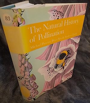 The Natural History of Pollination (Collins New Naturalist Library, Book 83)