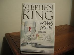 Image du vendeur pour Everything's Eventual: 14 Dark Tales mis en vente par Bungalow Books, ABAA