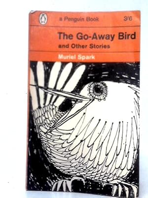 Seller image for The Go-away Bird and Other Stories for sale by World of Rare Books