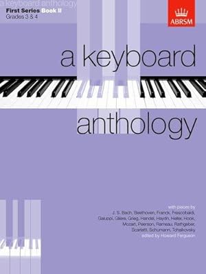 Imagen del vendedor de A Keyboard Anthology, First Series, Book II (Keyboard Anthologies (ABRSM)) a la venta por WeBuyBooks