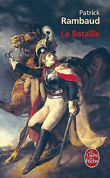 Seller image for La Bataille - Grand Prix du Roman de l'Acadmie Franaise 1997 for sale by Dmons et Merveilles