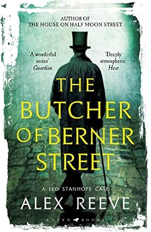 Seller image for The Butcher of Berner Street: A Leo Stanhope Case for sale by WeBuyBooks