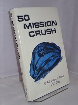 Image du vendeur pour 50 Mission Crush mis en vente par YattonBookShop PBFA