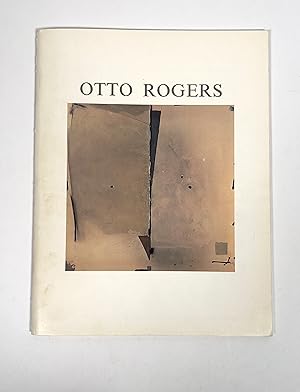 Otto Rogers: A Survey 1973-1982