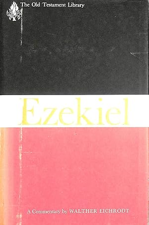 Imagen del vendedor de Ezekiel (OTL): A Commentary (Old Testament Library) a la venta por M Godding Books Ltd