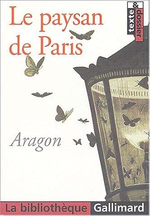 Seller image for Le Paysan De Paris (LA BIBLIOTHEQUE GALLIMARD) for sale by WeBuyBooks