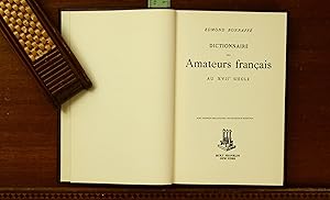 Seller image for Dictionnaire des amateurs franais au XVIIe sicle for sale by grinninglion