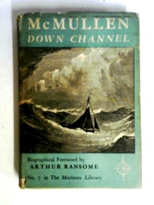 Imagen del vendedor de Down Channel (No.7 in the Mariners Library) a la venta por World of Rare Books