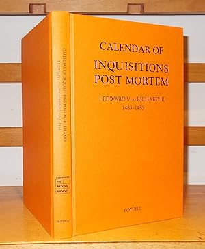 Calendar of Inquisitions Post Mortem and Other Analogous Documents Preserved in the National Arch...