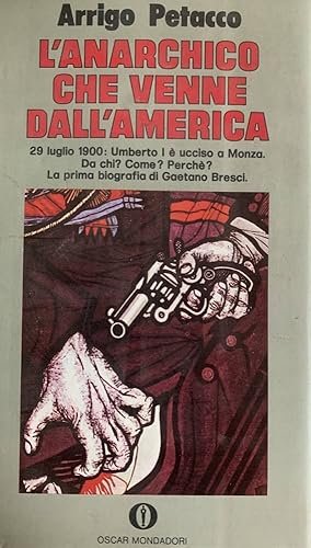 Seller image for L'anarchico che venne dall'America for sale by librisaggi