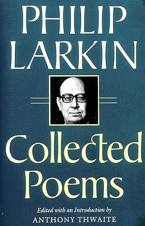 Bild des Verkufers fr Collected Poems: Philip Larkin zum Verkauf von M Godding Books Ltd