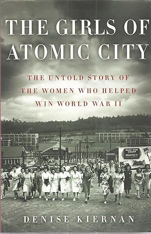 Image du vendeur pour The Girls of Atomic City mis en vente par The Book Junction