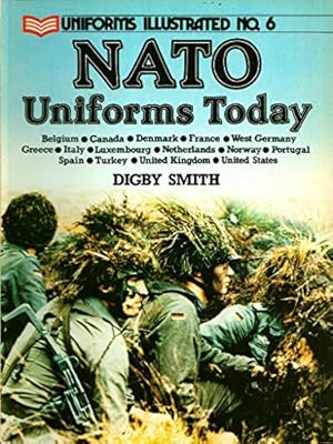 Seller image for N. A. T. O. Uniforms Today (Uniforms Illustrated) for sale by WeBuyBooks