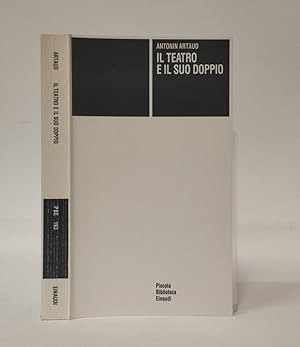 Imagen del vendedor de Il teatro e il suo doppio con altri scritti teatrali a la venta por Libreria Equilibri Torino