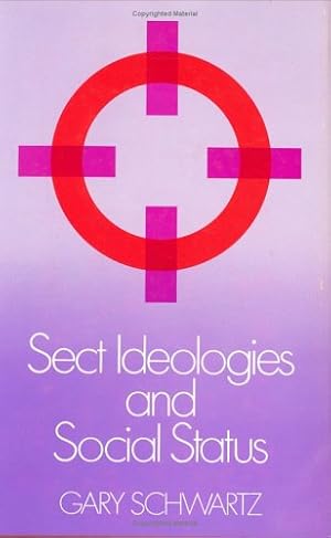 Seller image for Sect Ideologies and Social Status for sale by Redux Books
