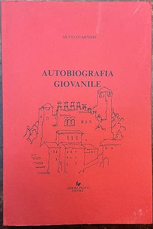 Autobiografia giovanile. Volume primo