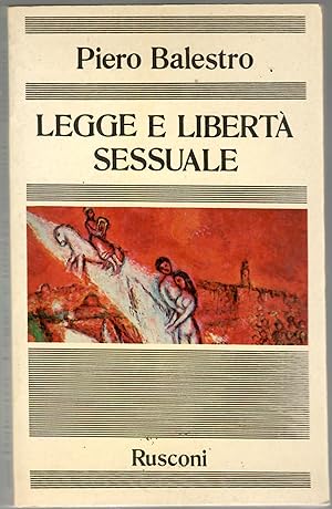 Seller image for Legge e libert Sessuale for sale by Il Salvalibro s.n.c. di Moscati Giovanni