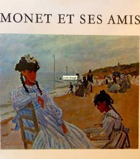 Immagine del venditore per Monet et ses amis. le legs michel monet, la donation donop de monchy in-8 br. venduto da Ammareal