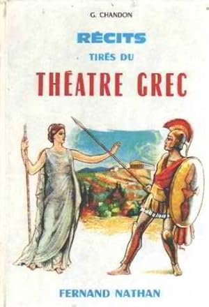 Imagen del vendedor de Recits tires du theatre grec a la venta por Ammareal