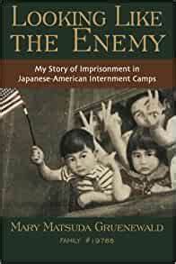 Seller image for Looking Like the Enemy: My Story of Imprisonment in Japanese American Internment Camps for sale by The Extreme History Project