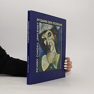 Bild des Verkufers fr Im Bann der Moderne - Picasso, Chagall, Jawlensky zum Verkauf von Bookbot