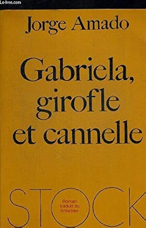 Imagen del vendedor de GABRIELA GIROFLE ET CANNELLE. ROMAN TRADUIT DI BRESILIEN a la venta por Ammareal