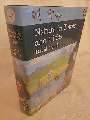 Nature in Towns and Cities: Book 127 (Collins New Naturalist Library)