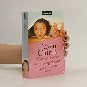 Seller image for Wegen Liebe voru?bergehend geschlossen for sale by Bookbot