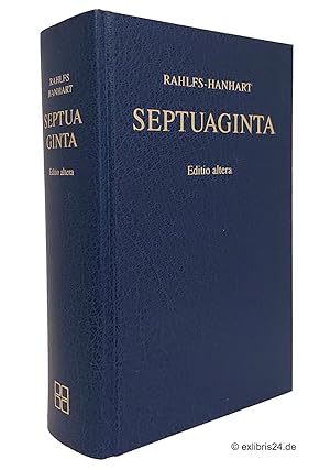 Bild des Verkufers fr Septuaginta : Id est Vetus Testamentum graece iuxta LXX interpretes edidit Alfred Rahlfs. Editio altera quam recognovit et emendavit Robert Hanhart. Duo volumina in uno (Volumen I: Leges et historiae / Volumen II: Libri poetici et prohetici) zum Verkauf von exlibris24 Versandantiquariat