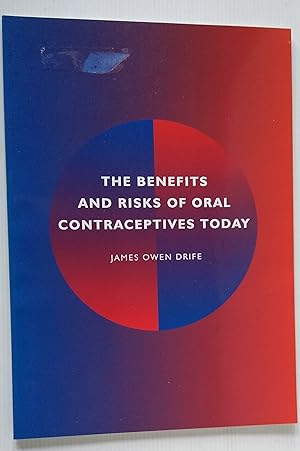 Seller image for The Benefits and Risks of Oral Contraceptives Today for sale by Your Book Soon