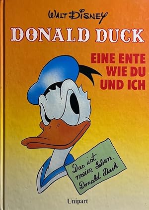 Donald Duck. Eine Ente wie Du und ich.