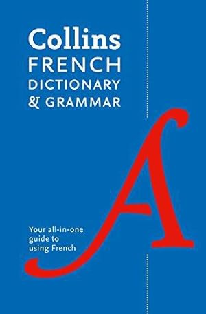 Seller image for Collins French Dictionary and Grammar (Collins Dictionary and Grammar) for sale by WeBuyBooks