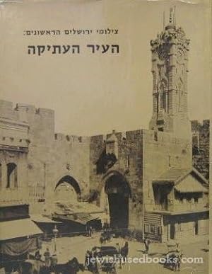 Imagen del vendedor de The First Photographs of Jerusalem The Old City a la venta por Bulk Book Warehouse