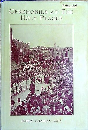 Bild des Verkufers fr Ceremonies at the Holy Places zum Verkauf von Pendleburys - the bookshop in the hills