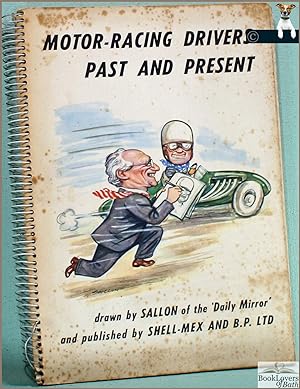 Image du vendeur pour Motor-racing Drivers Past and Present mis en vente par BookLovers of Bath