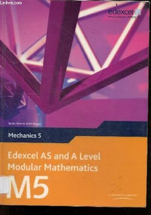 Seller image for Edexcel AS and A Level Modular Mathematics Mechanics 5 - M5 + 1 CD ROM for sale by Le-Livre