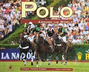 Immagine del venditore per Polo Around the World. (Spanisch und englische Ausgabe). venduto da Antiquariat J. Hnteler