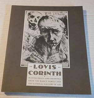 Bild des Verkufers fr "LOVIS" CORINTH: MASTER PRINTS AND DRAWINGS FROM THE MARCY FAMILY AND THE NATIONAL GALLERY OF ART. zum Verkauf von Blue Mountain Books & Manuscripts, Ltd.