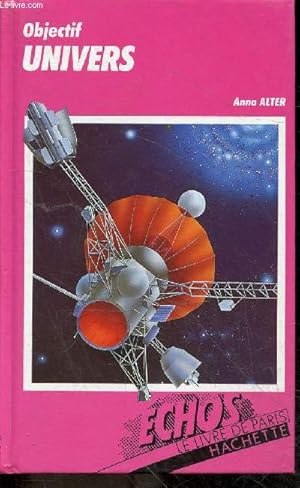 Seller image for Objectif univers for sale by Le-Livre