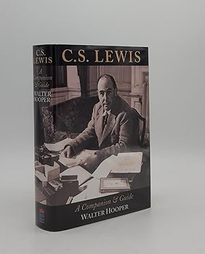 Bild des Verkufers fr C.S. LEWIS A Companion and Guide zum Verkauf von Rothwell & Dunworth (ABA, ILAB)