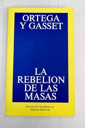 Imagen del vendedor de La rebelin de las masas a la venta por Alcan Libros