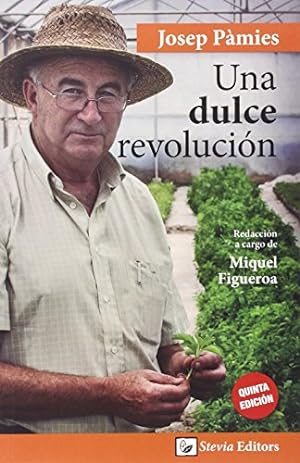 Seller image for UNA DULCE REVOLUCIN for sale by ALZOFORA LIBROS