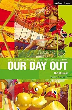 Seller image for Our Day Out: Improving Standards in English through Drama at Key Stage 3 and GCSE (Critical Scripts) for sale by WeBuyBooks